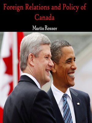 cover image of Foreign Relations and Policy of Canada